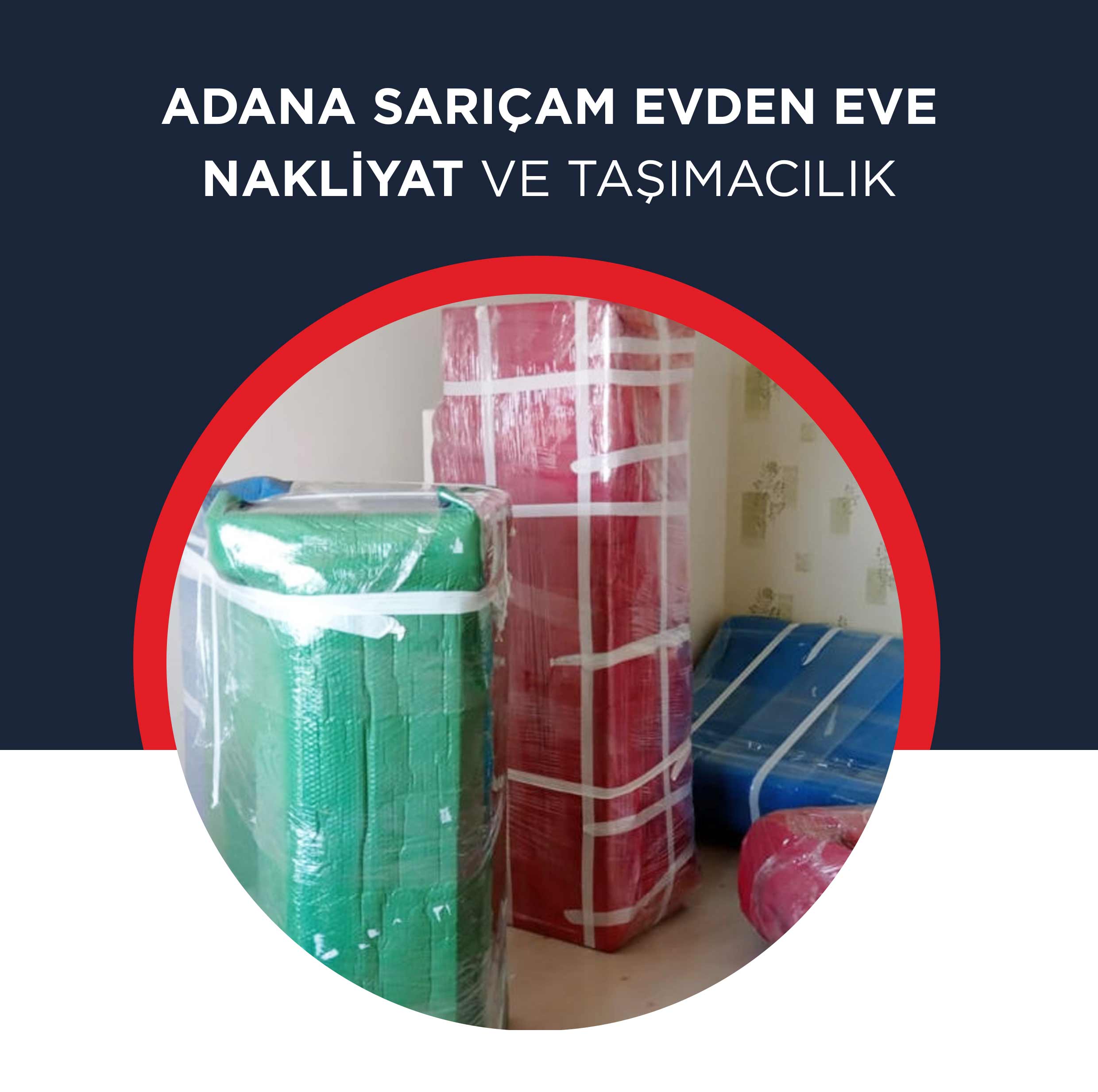 Adana Evden Eve Nakliyat