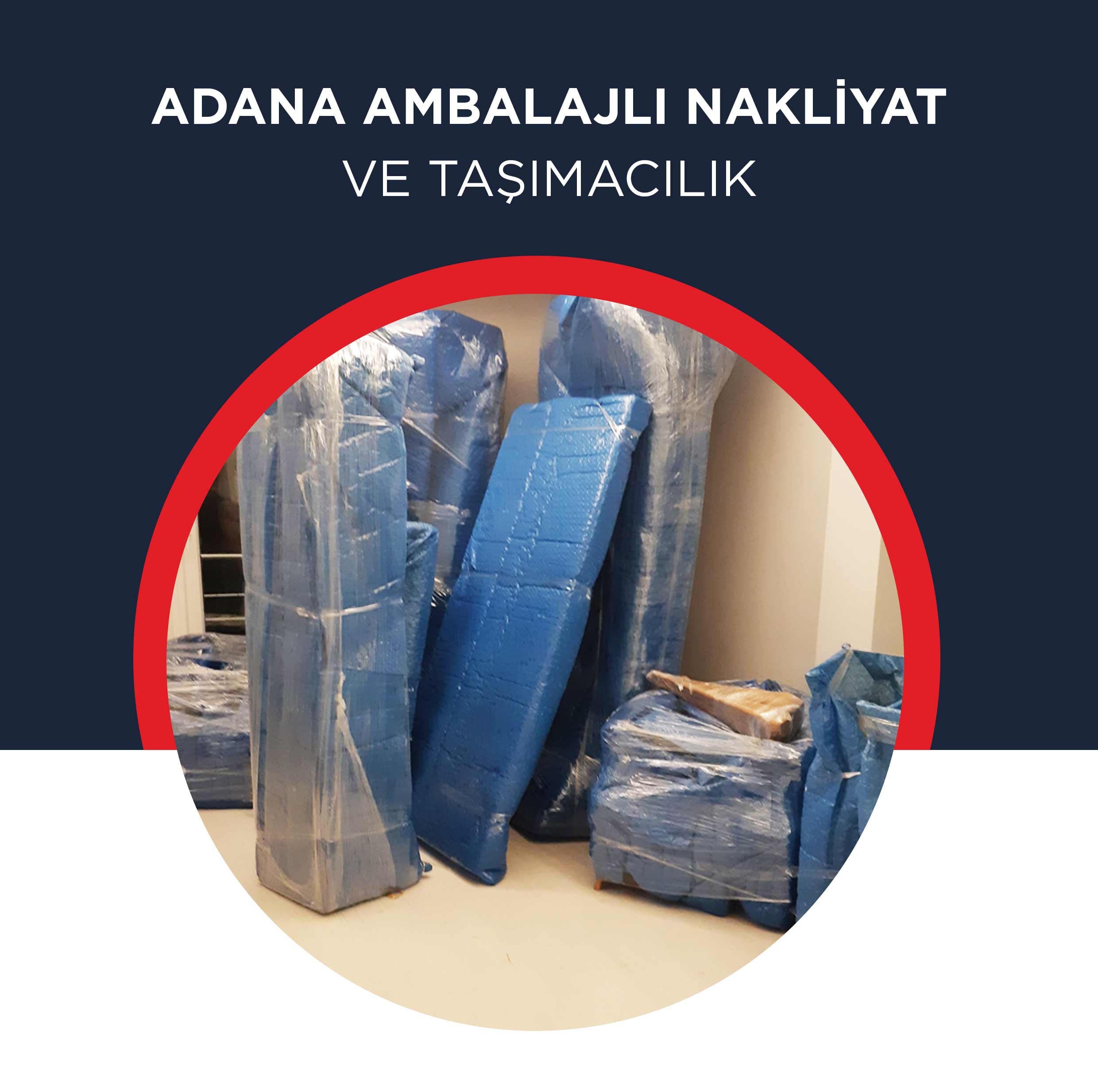 Adana Evden Eve Nakliyat