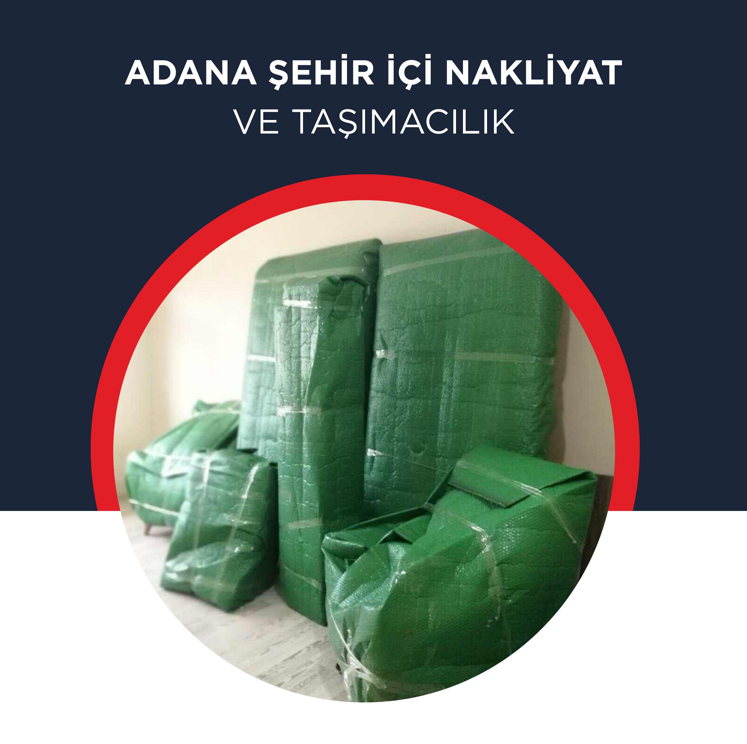 Adana Evden Eve Nakliyat