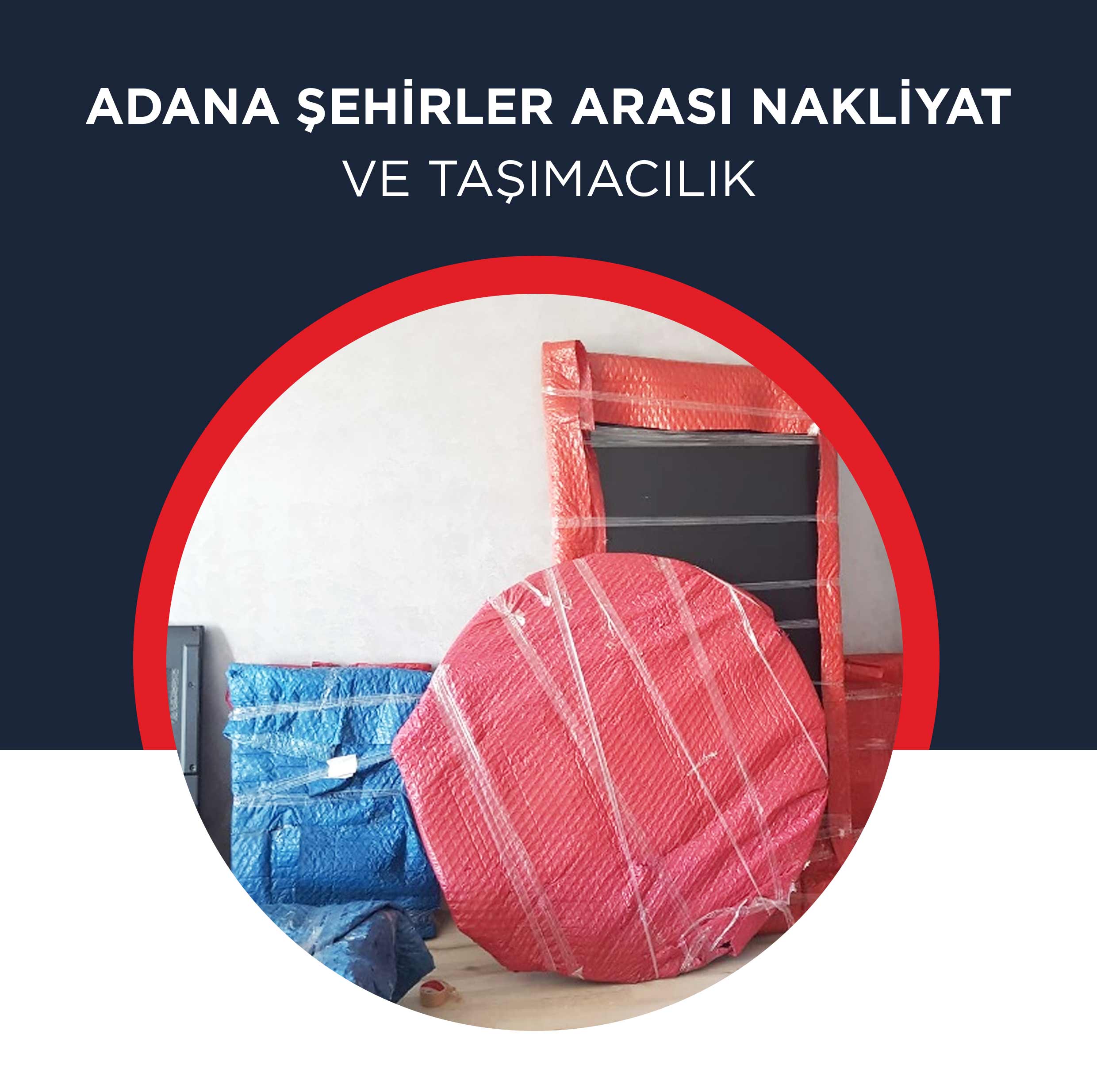 Adana Evden Eve Nakliyat