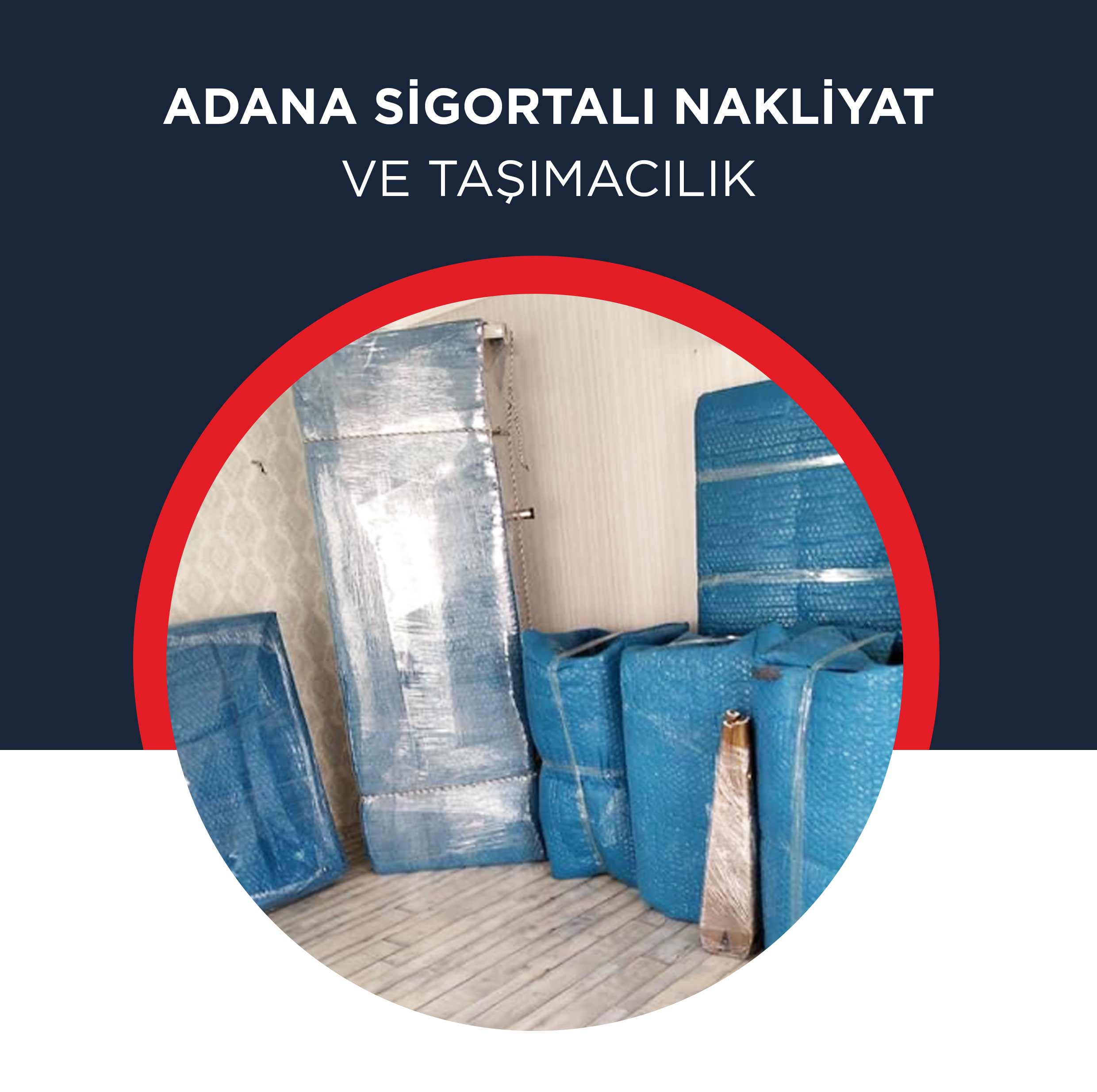 Adana Evden Eve Nakliyat