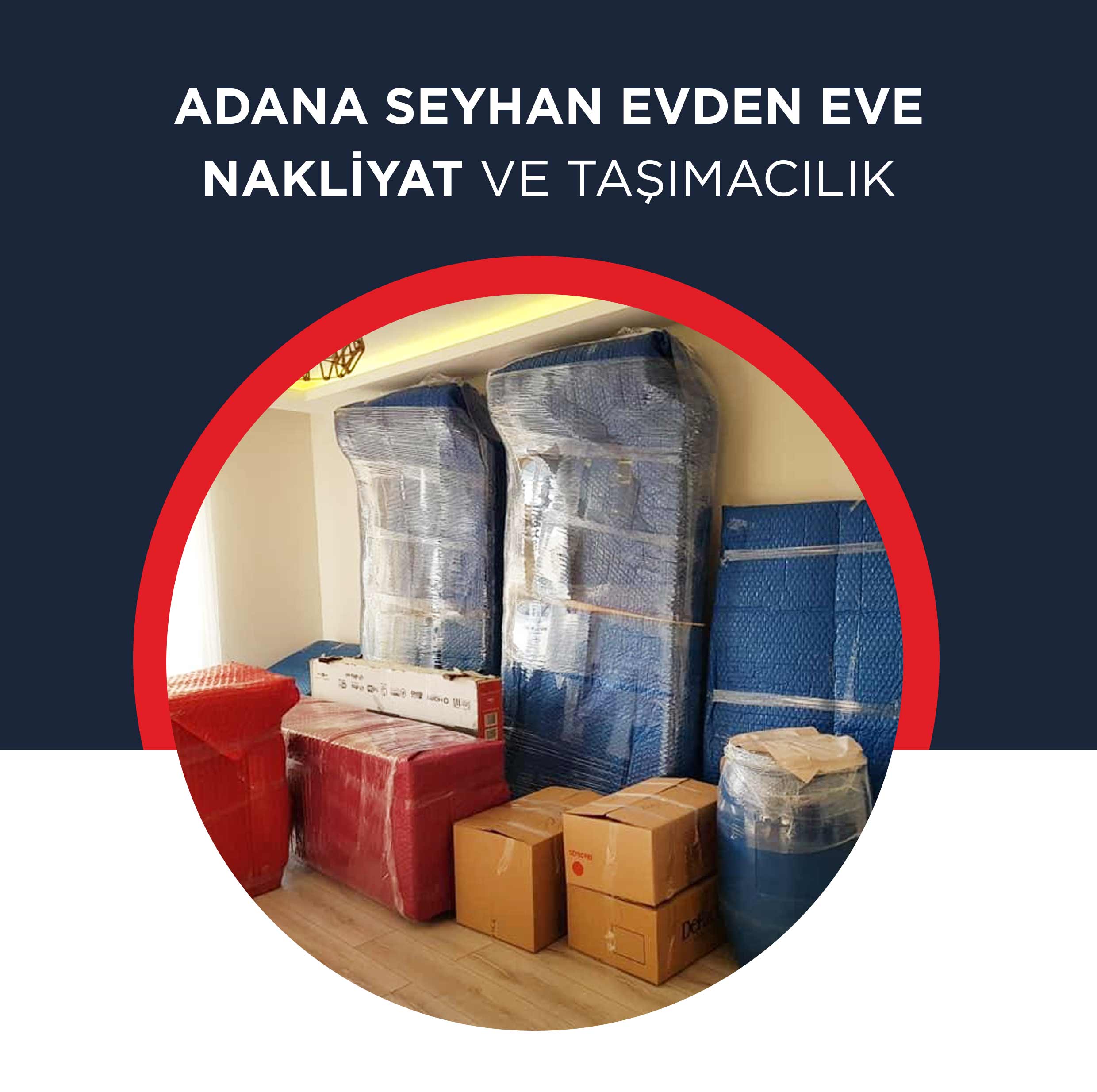 Adana Evden Eve Nakliyat