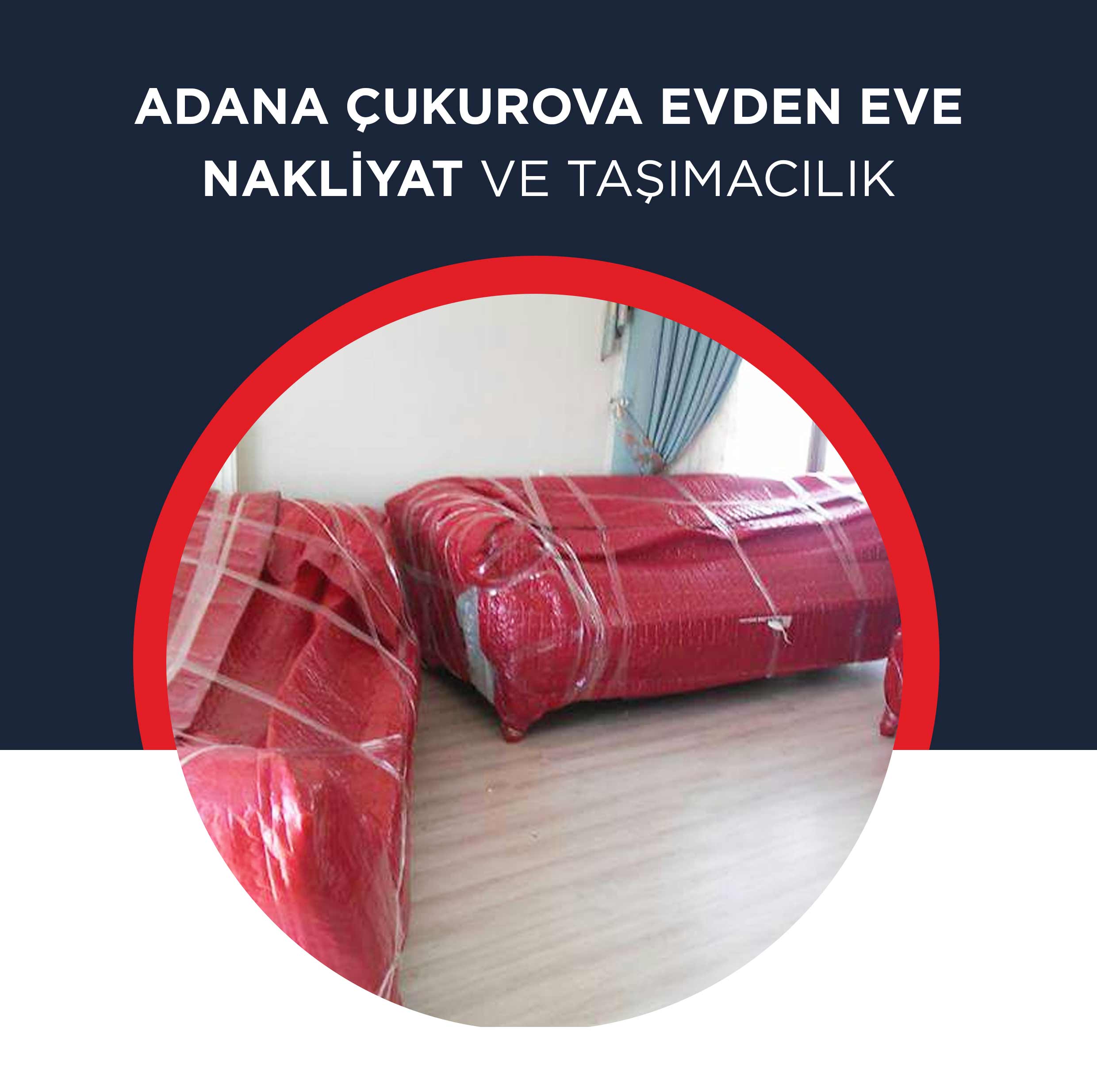 Adana Evden Eve Nakliyat